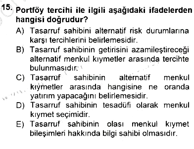 Finansal Ekonomi 2012-2013 Dönem Sonu Sınavı - 15. soru