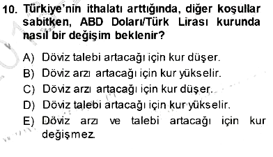 Finansal Ekonomi 2013-2014 Dönem Sonu Sınavı - 10. soru