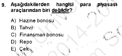 Finansal Ekonomi 2014-2015 Dönem Sonu Sınavı - 9. soru