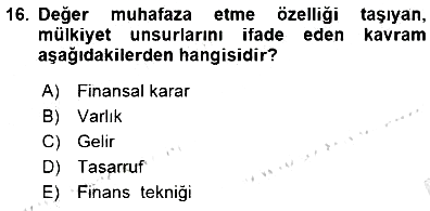 Finansal Ekonomi 2015-2016 Dönem Sonu Sınavı - 16. soru