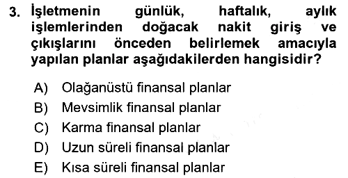 Girişim Finansmanı 2017-2018 3 Ders Sınavı - 3. soru