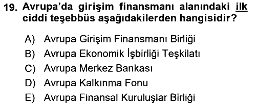 Girişim Finansmanı 2017-2018 3 Ders Sınavı - 19. soru