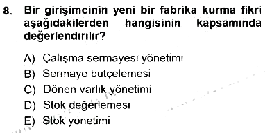 Girişim Finansmanı 2012-2013 Dönem Sonu Sınavı - 8. soru