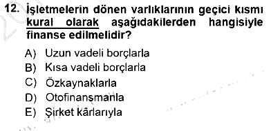 Girişim Finansmanı 2012-2013 Dönem Sonu Sınavı - 12. soru