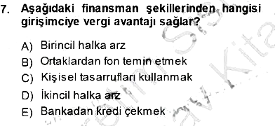 Girişim Finansmanı 2013-2014 Dönem Sonu Sınavı - 7. soru