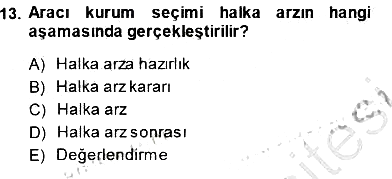 Girişim Finansmanı 2013-2014 Dönem Sonu Sınavı - 13. soru