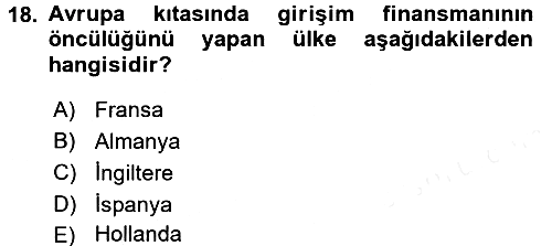 Girişim Finansmanı 2016-2017 Dönem Sonu Sınavı - 18. soru