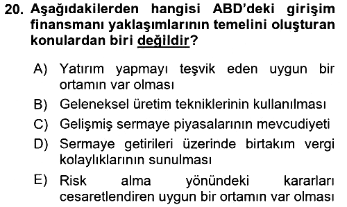 Girişim Finansmanı 2016-2017 Dönem Sonu Sınavı - 20. soru