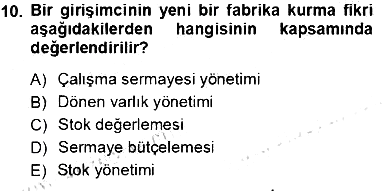 Girişim Finansmanı 2013-2014 Tek Ders Sınavı - 10. soru