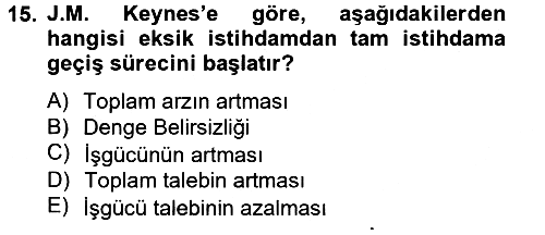 İktisadi Büyüme 2012-2013 Ara Sınav - 15. soru