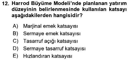 İktisadi Büyüme 2016-2017 Ara Sınav - 12. soru