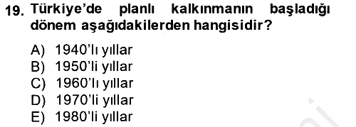 İktisadi Büyüme 2012-2013 Dönem Sonu Sınavı - 19. soru