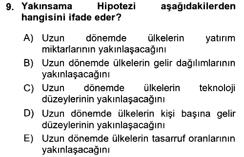 İktisadi Büyüme 2015-2016 Dönem Sonu Sınavı - 9. soru