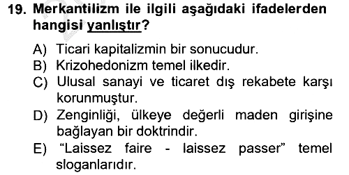 İktisadi Düşünceler Tarihi 2012-2013 Ara Sınav - 19. soru