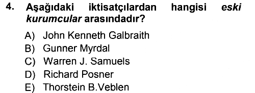 İktisadi Düşünceler Tarihi 2012-2013 Dönem Sonu Sınavı - 4. soru