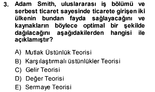 İktisadi Düşünceler Tarihi 2013-2014 Dönem Sonu Sınavı - 3. soru