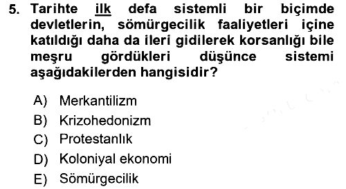 İktisadi Düşünceler Tarihi 2016-2017 Dönem Sonu Sınavı - 5. soru