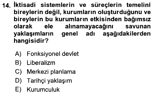 İktisadi Düşünceler Tarihi 2017-2018 Dönem Sonu Sınavı - 14. soru