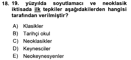 İktisadi Düşünceler Tarihi 2017-2018 Dönem Sonu Sınavı - 18. soru