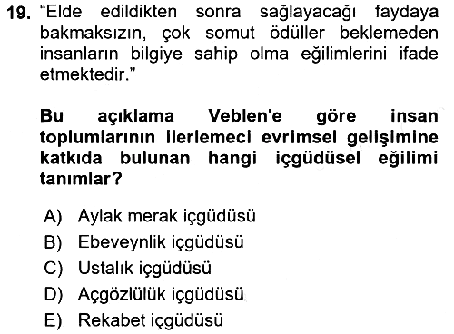 İktisadi Düşünceler Tarihi 2017-2018 Dönem Sonu Sınavı - 19. soru