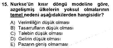 İktisadi Kalkınma 2012-2013 Ara Sınav - 15. soru
