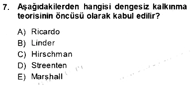İktisadi Kalkınma 2013-2014 Tek Ders Sınavı - 7. soru