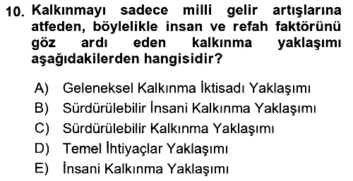 İktisadi Kalkınma 2022-2023 Yaz Okulu Sınavı - 10. soru
