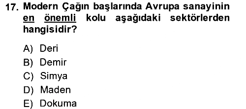 İktisat Tarihi 2013-2014 Ara Sınav - 17. soru