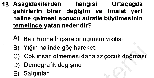 İktisat Tarihi 2014-2015 Ara Sınav - 18. soru