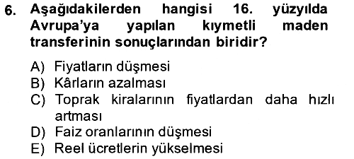 İktisat Tarihi 2013-2014 Tek Ders Sınavı - 6. soru