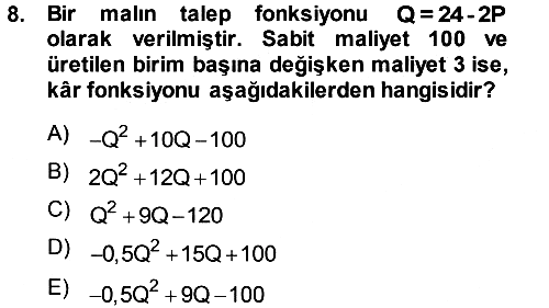 Matematiksel İktisat 2013-2014 Ara Sınav - 8. soru