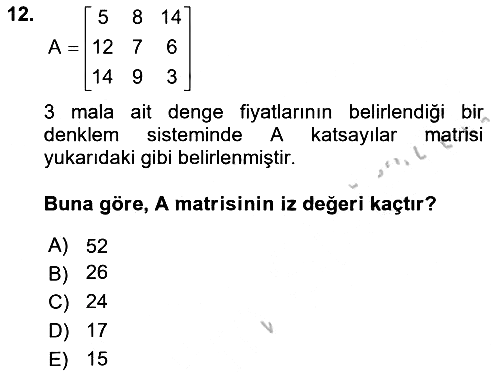 Matematiksel İktisat 2018-2019 Yaz Okulu Sınavı - 12. soru