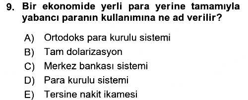 Para Politikası 2016-2017 3 Ders Sınavı - 9. soru