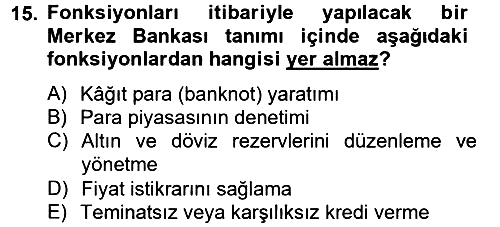 Para Politikası 2012-2013 Ara Sınav - 15. soru