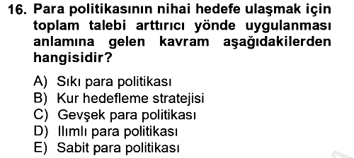 Para Politikası 2012-2013 Ara Sınav - 16. soru