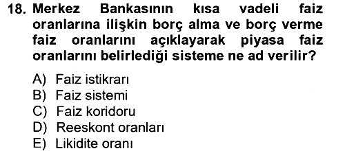 Para Politikası 2012-2013 Ara Sınav - 18. soru