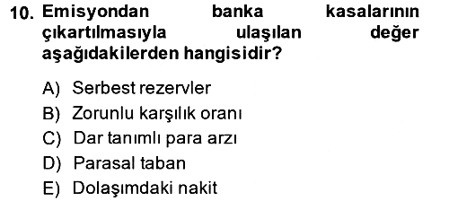 Para Politikası 2014-2015 Ara Sınav - 10. soru