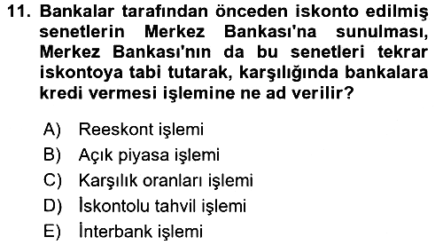 Para Politikası 2015-2016 Ara Sınav - 11. soru