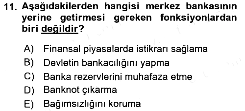 Para Politikası 2017-2018 Ara Sınav - 11. soru
