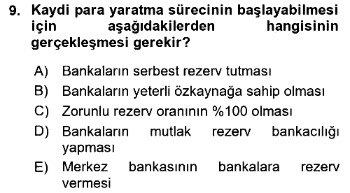 Para Politikası 2018-2019 Ara Sınav - 9. soru