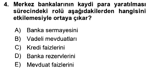 Para Politikası 2023-2024 Ara Sınav - 4. soru