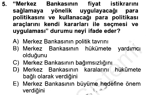 Para Politikası 2012-2013 Dönem Sonu Sınavı - 5. soru