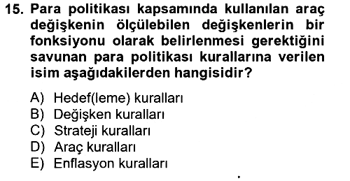 Para Politikası 2012-2013 Dönem Sonu Sınavı - 15. soru