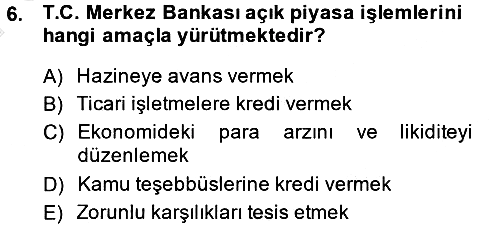 Para Politikası 2013-2014 Dönem Sonu Sınavı - 6. soru