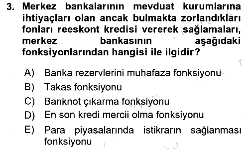 Para Politikası 2016-2017 Dönem Sonu Sınavı - 3. soru