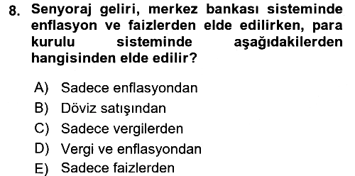 Para Politikası 2017-2018 Dönem Sonu Sınavı - 8. soru