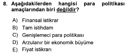 Para Politikası 2018-2019 Yaz Okulu Sınavı - 8. soru