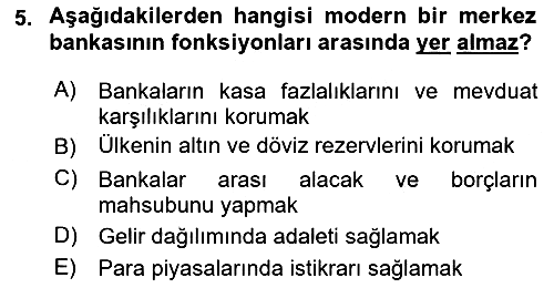 Para Politikası 2020-2021 Yaz Okulu Sınavı - 5. soru