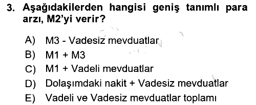 Para Politikası 2021-2022 Yaz Okulu Sınavı - 3. soru