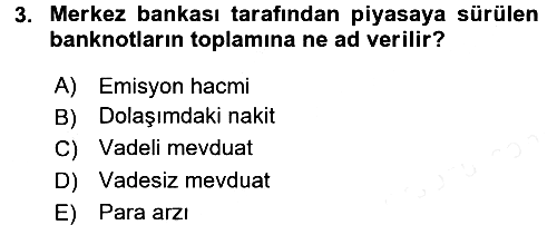 Para Teorisi 2017-2018 3 Ders Sınavı - 3. soru